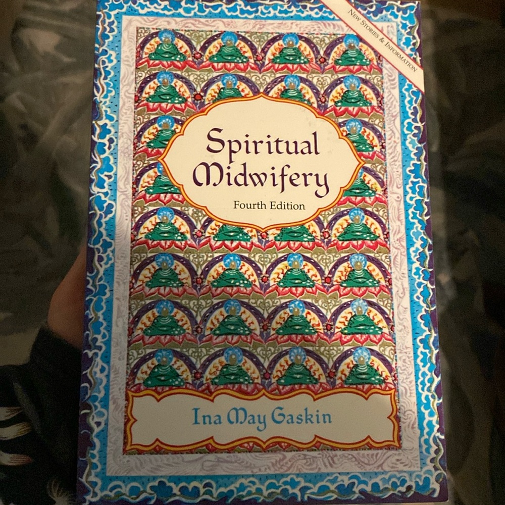 Spiritual Midwifery Fourth Edition Book by Ina May Gaskin EUC